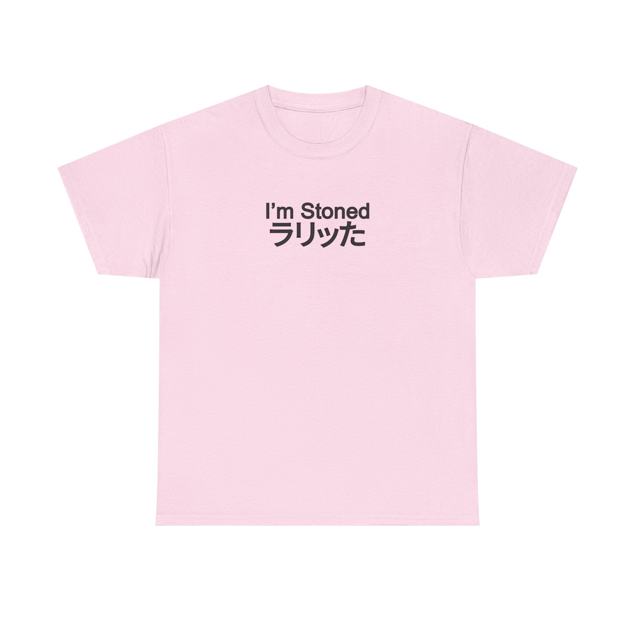 I'm Stoned in Japanese Unisex 100% Cotton Tee