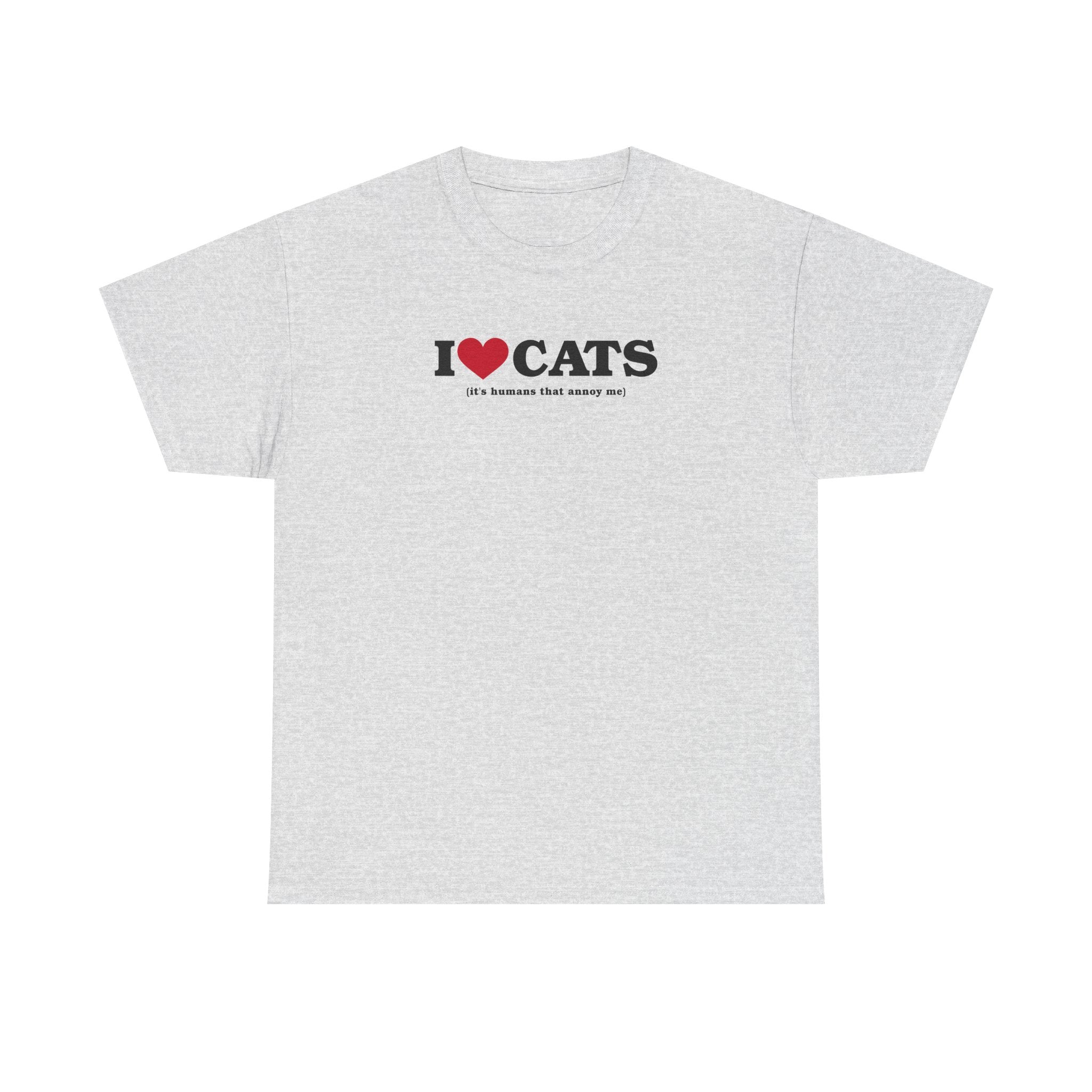 I Heart Cats (It's Humans That Annoy Me) 100% Cotton Tee
