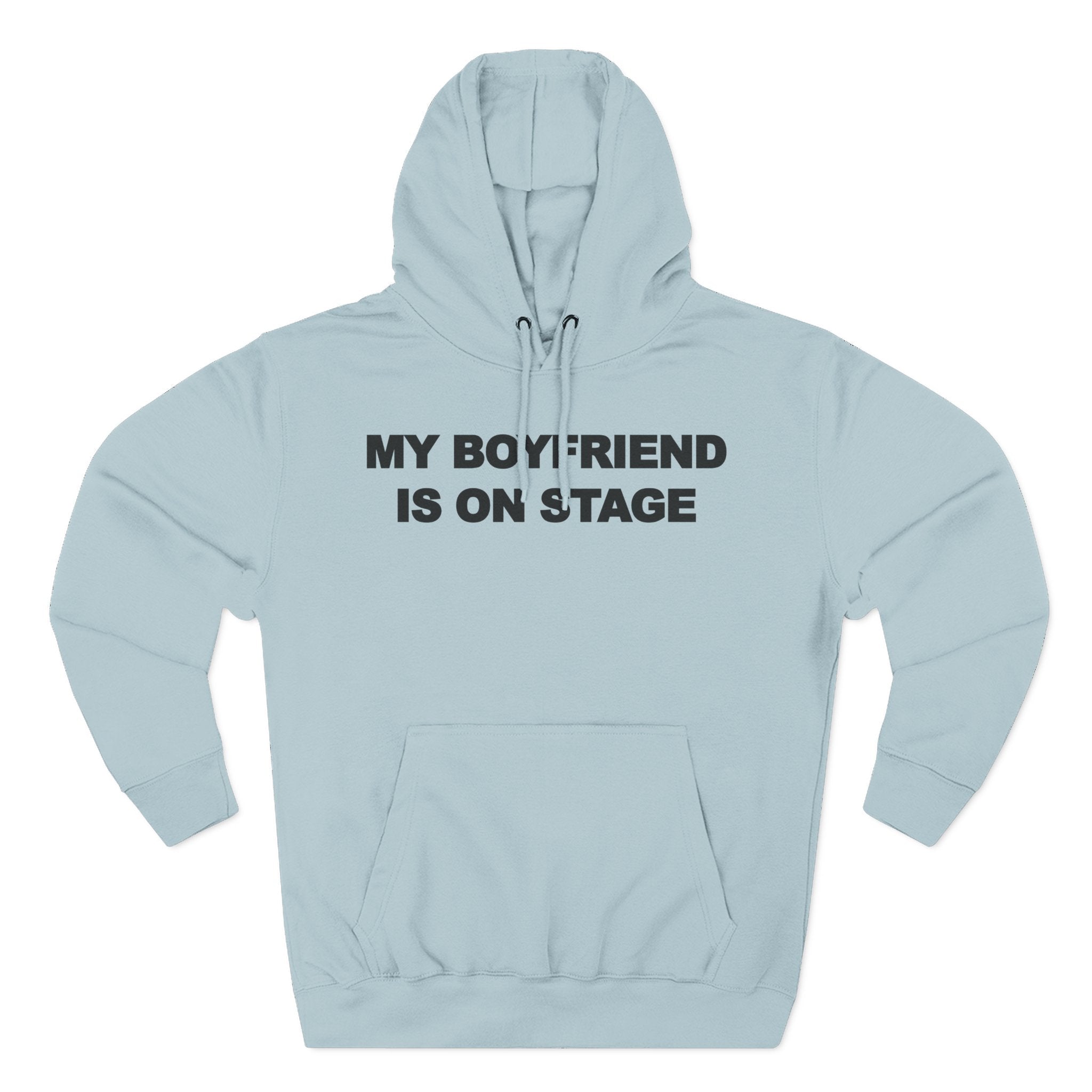 My boyfriend is on stage Fleece Hoodie