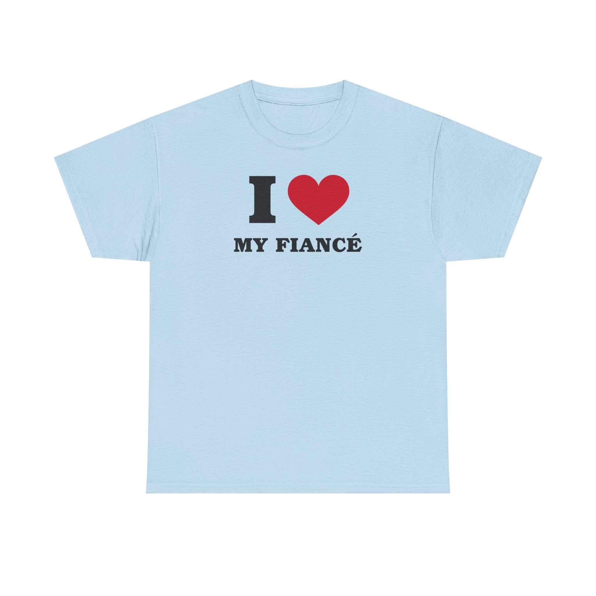 I Heart My Fiancé 100% Cotton Tee