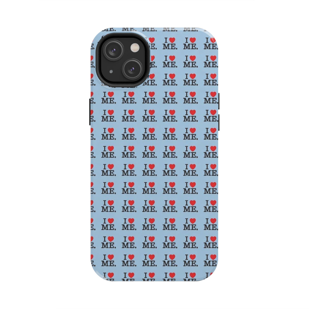 I <3 Me Baby Blue Phone Case