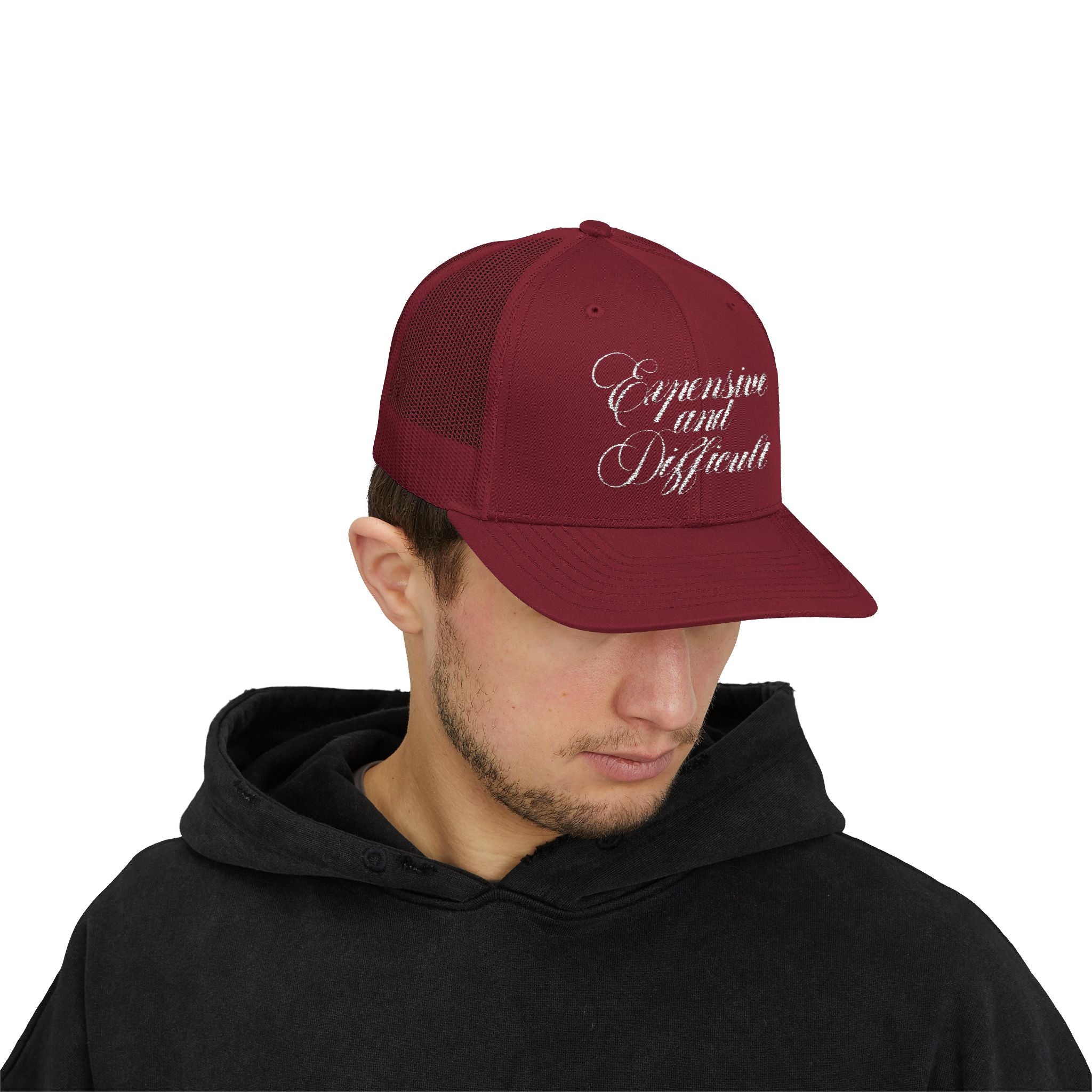 "EXPENSIVE AND DIFFICULT" Trucker Hat