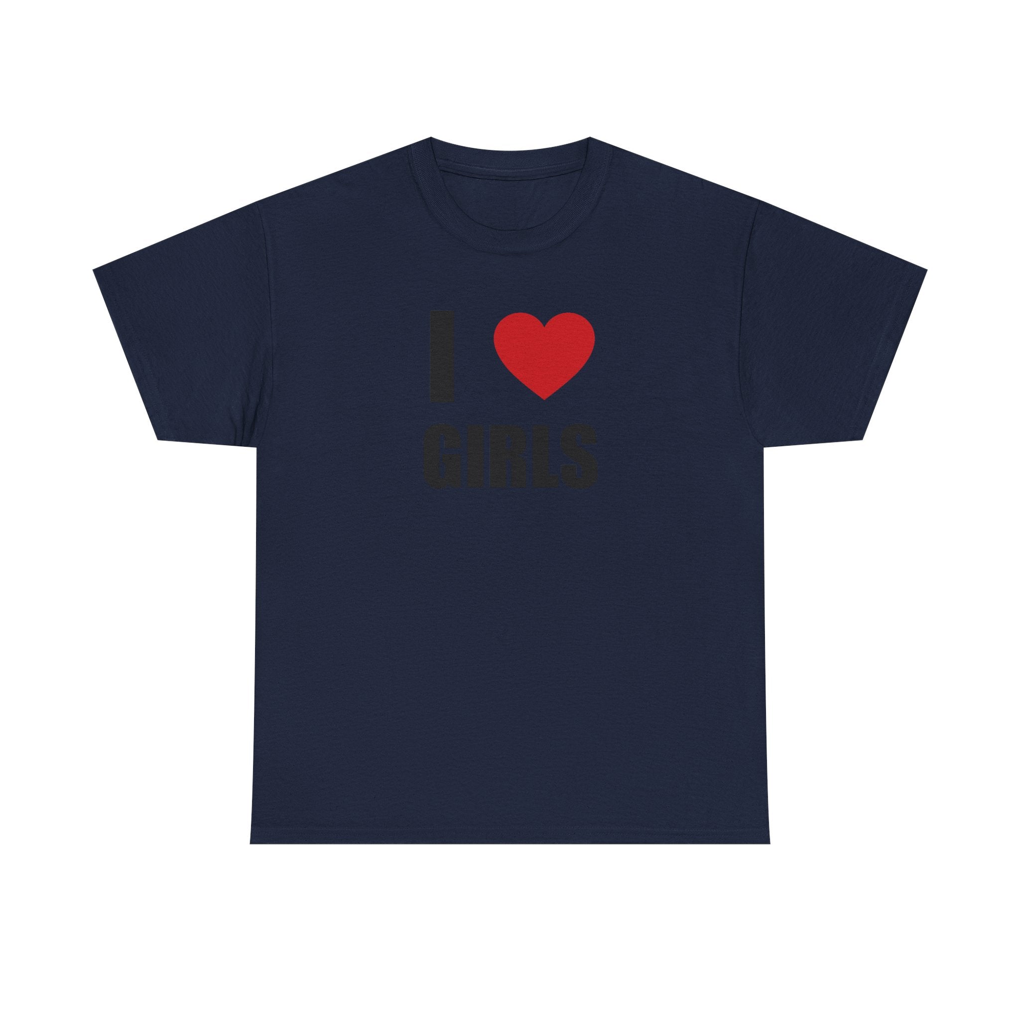I Love Girls <3 Unisex 100% Cotton Tee