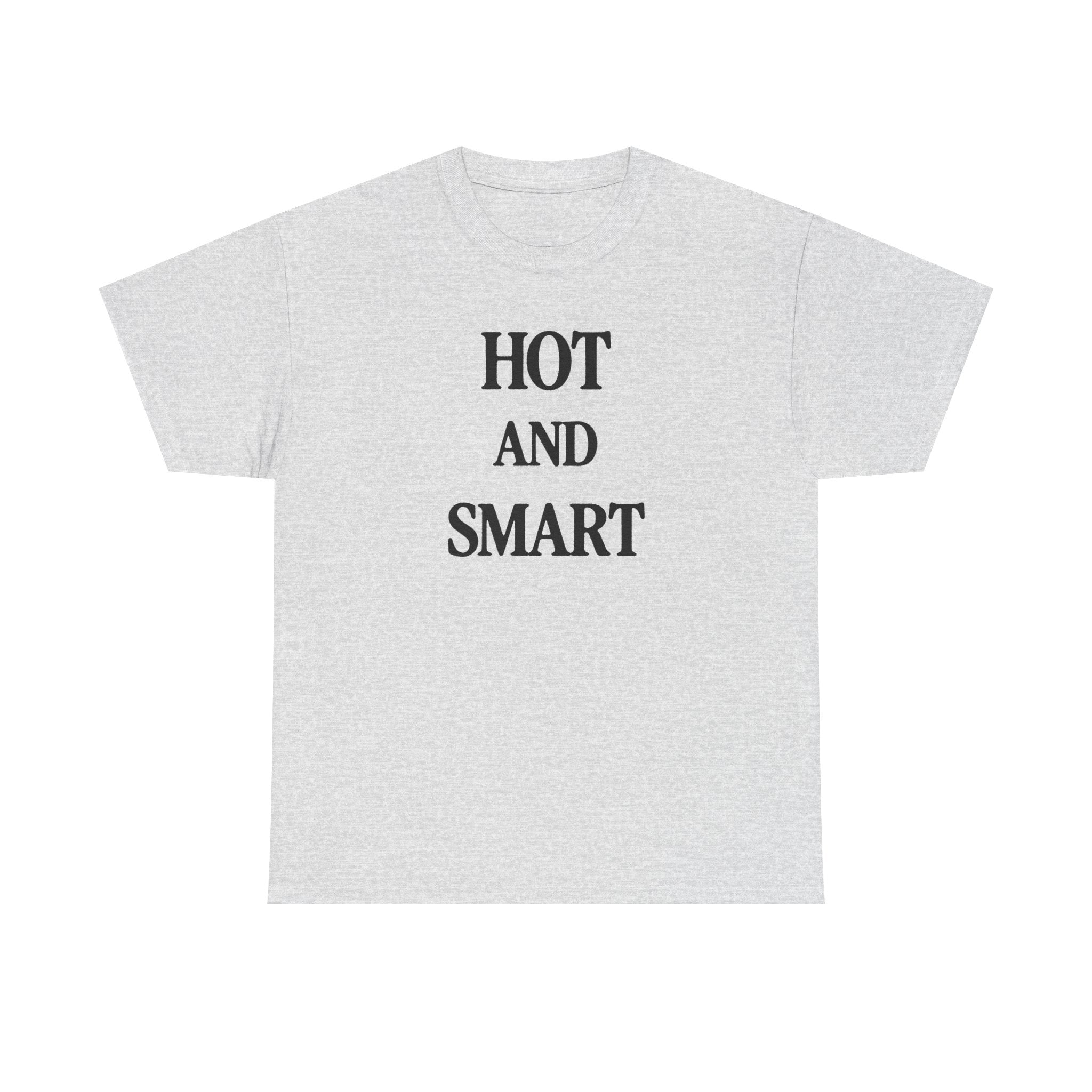 HOT AND SMART 100% Cotton Tee
