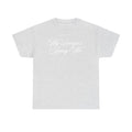 My Lawyer's Suing Me 100% Cotton Tee
