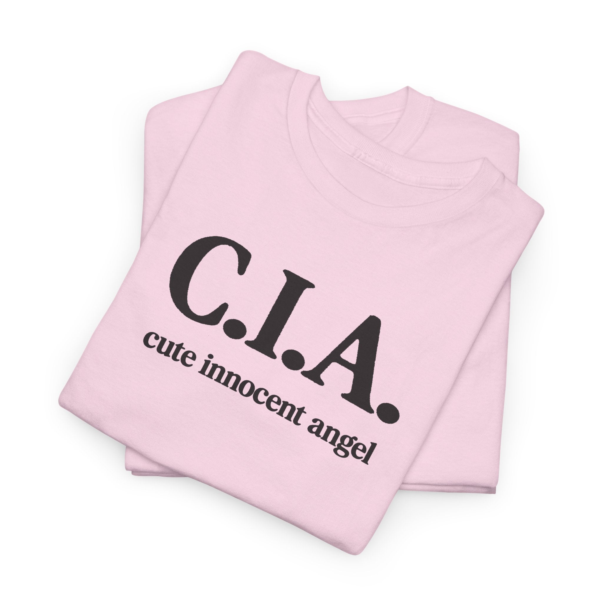 C.I.A. Cute Innocent Angel 100% Cotton Tee