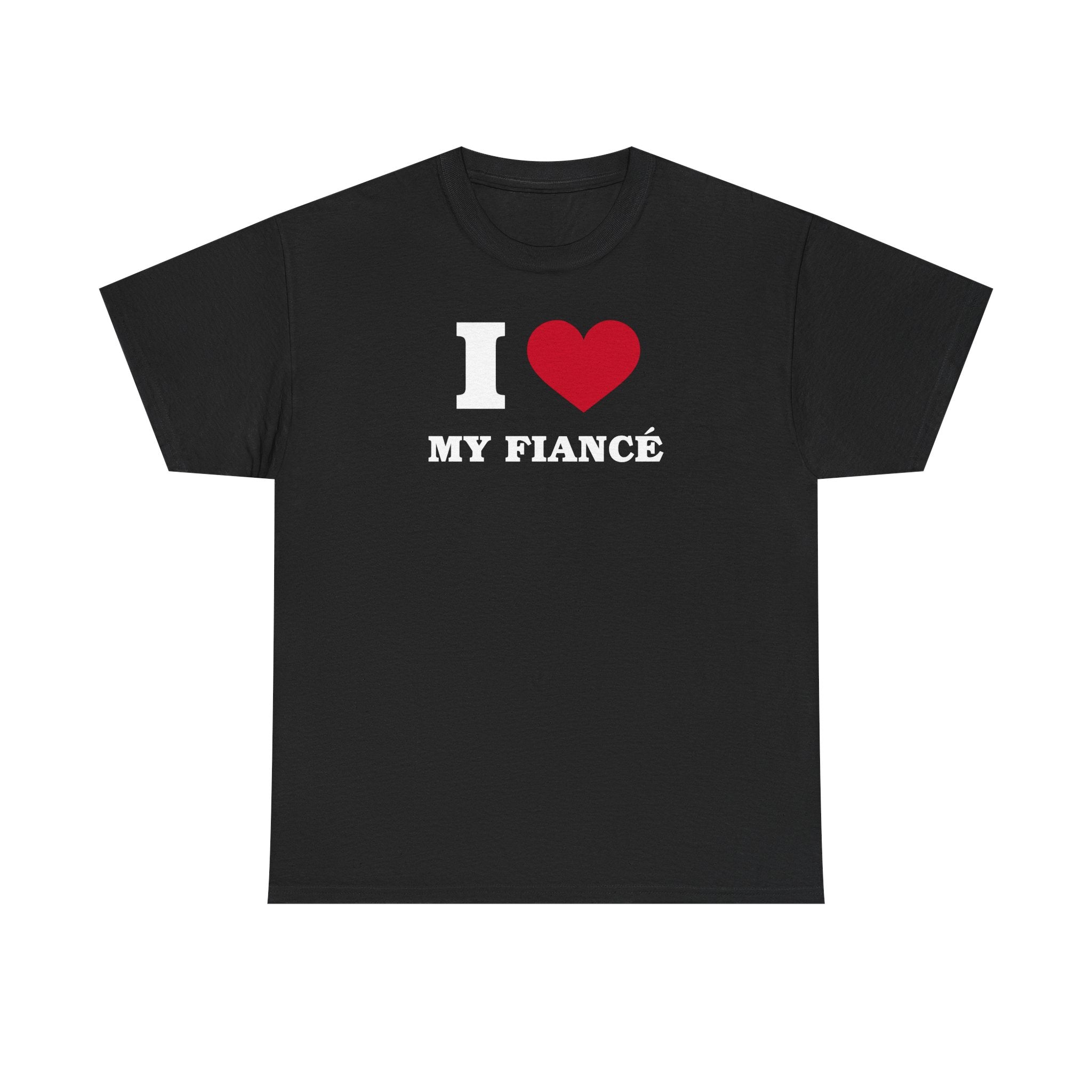 I Heart My Fiancé 100% Cotton Tee