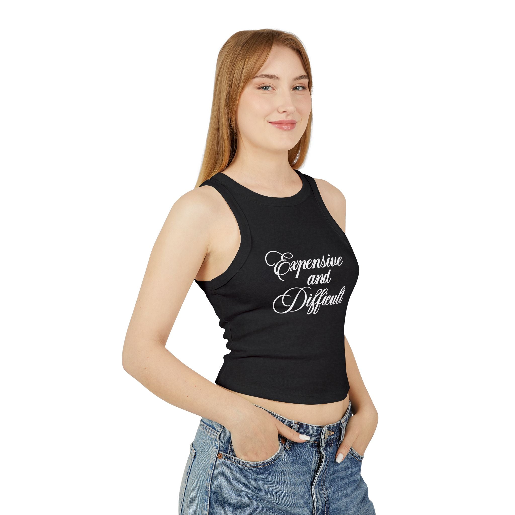 "EXPENSIVE AND DIFFICULT" Women's Micro Rib Racer Tank Top