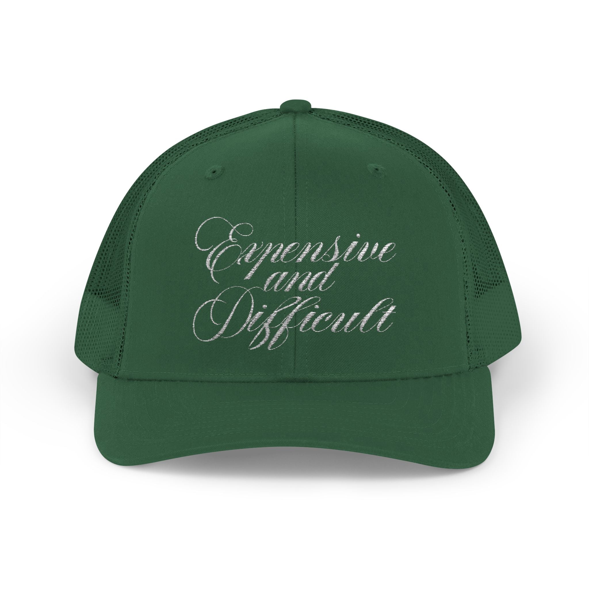 "EXPENSIVE AND DIFFICULT" Trucker Hat