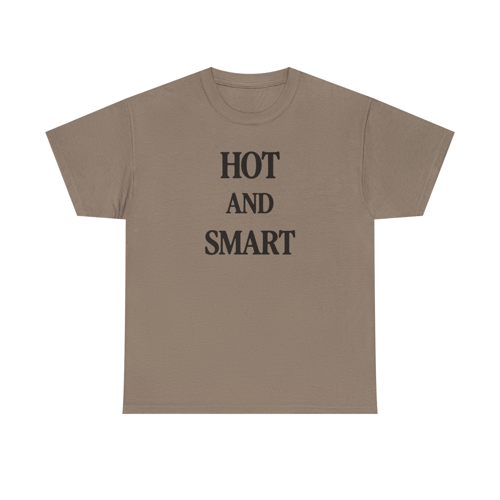 HOT AND SMART 100% Cotton Tee