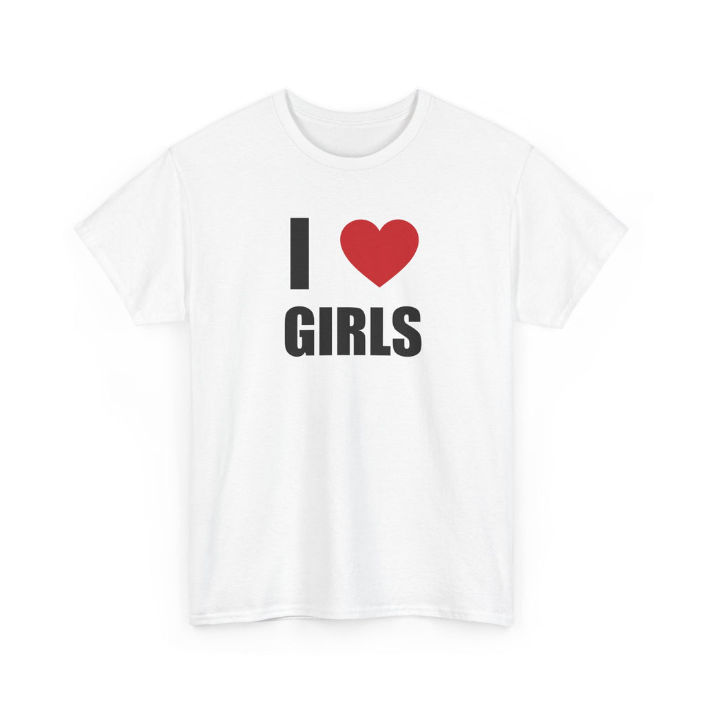 I Love Girls <3 Unisex 100% Cotton Tee