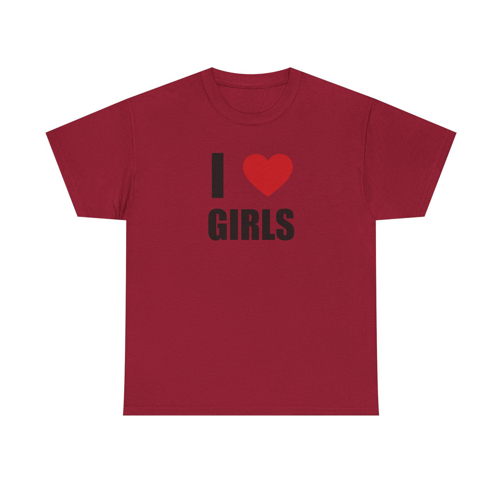I Love Girls <3 Unisex 100% Cotton Tee
