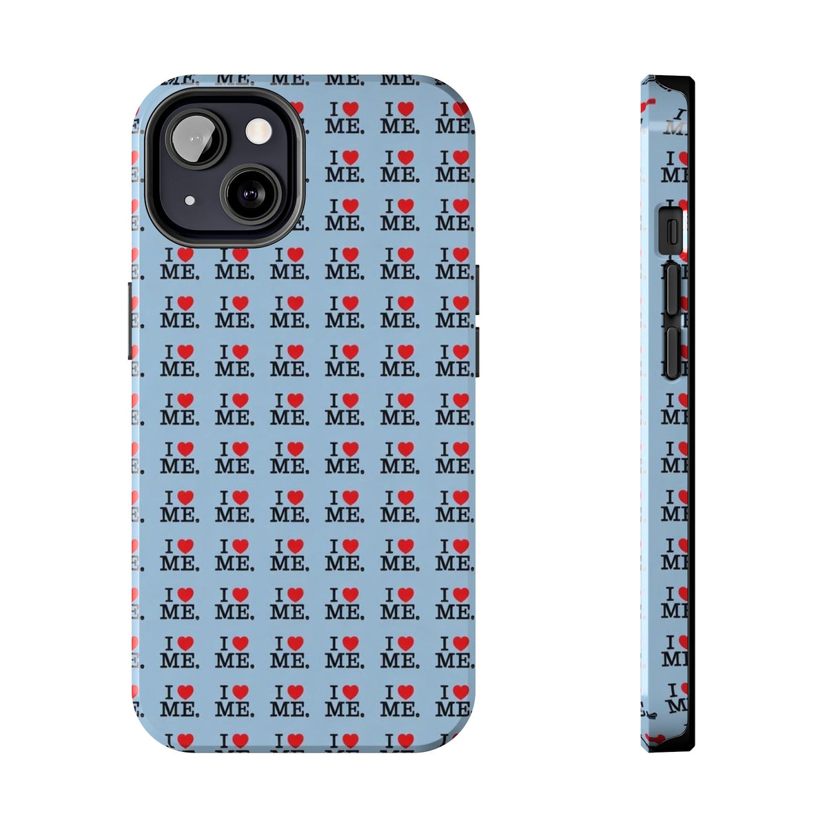 I <3 Me Baby Blue Phone Case
