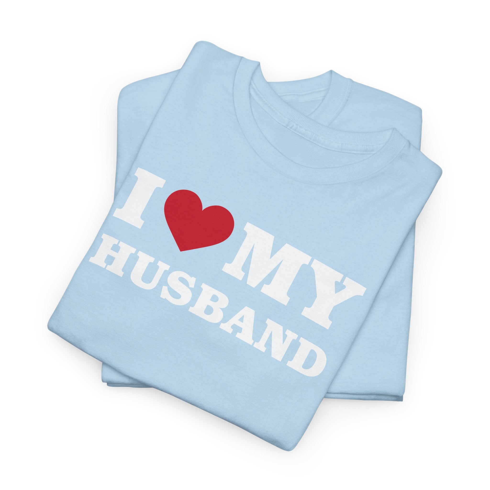 I Heart My Husband 100% Cotton Tee