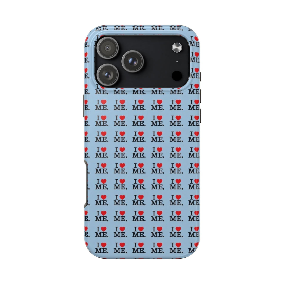 I <3 Me Baby Blue Phone Case