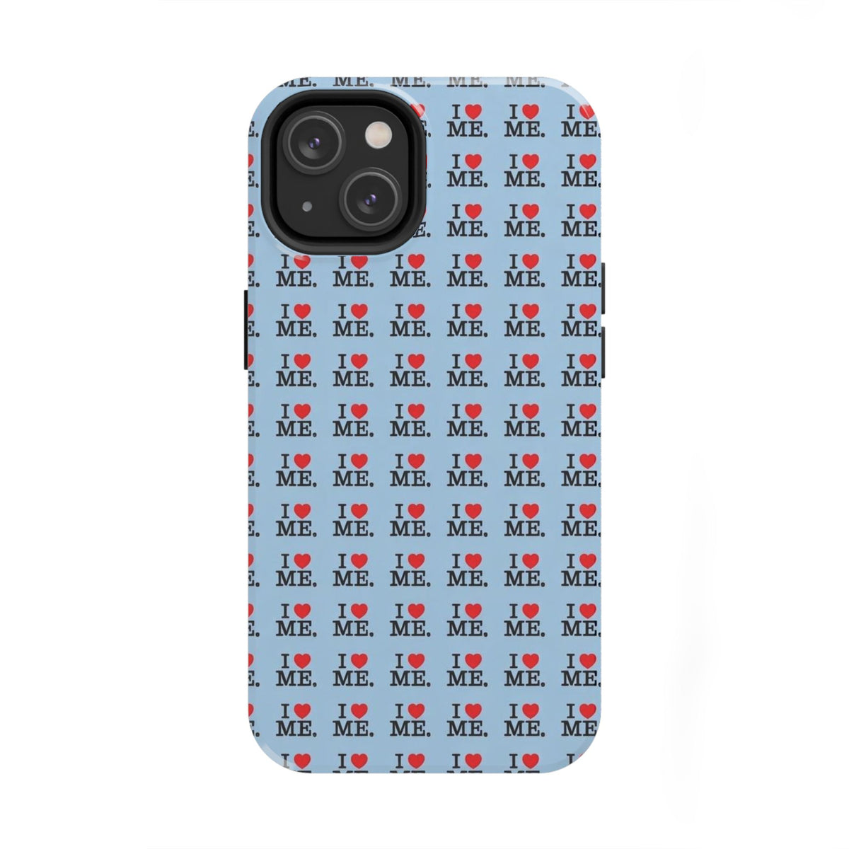 I <3 Me Baby Blue Phone Case