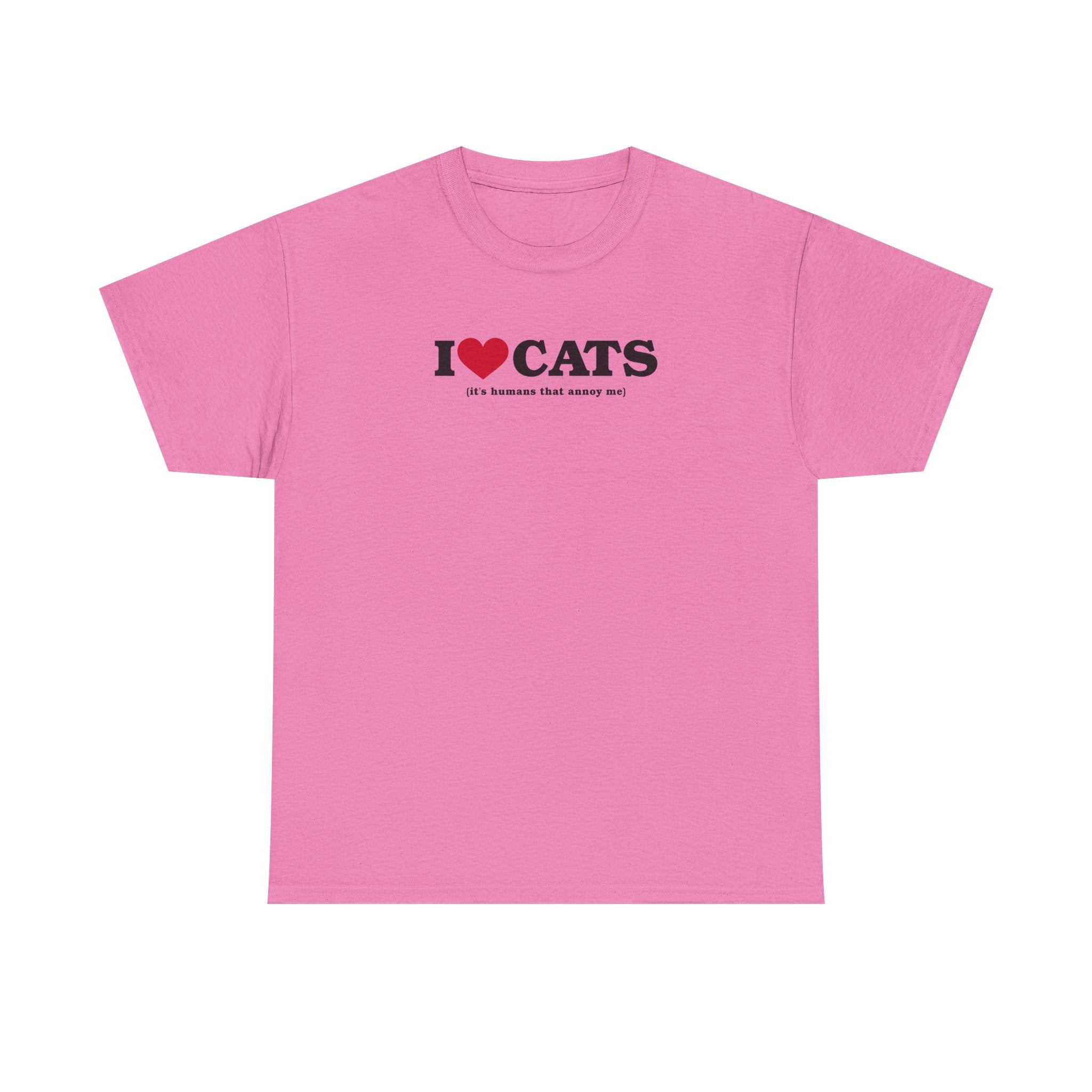 I Heart Cats (It's Humans That Annoy Me) 100% Cotton Tee