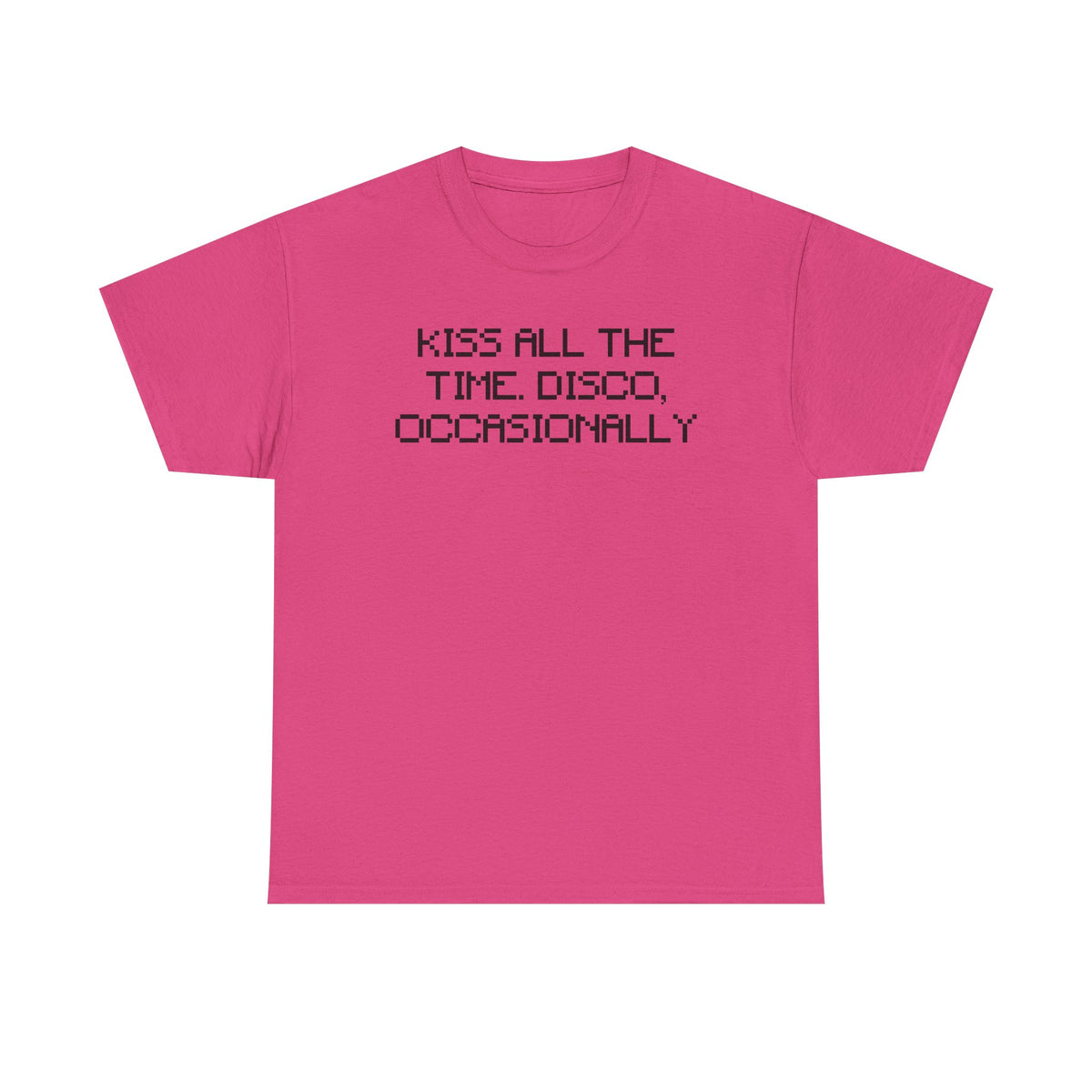 Kiss all the time, Disco Occasionally Harry Styles Poem Lyric Inspired 100% Cotton Tee