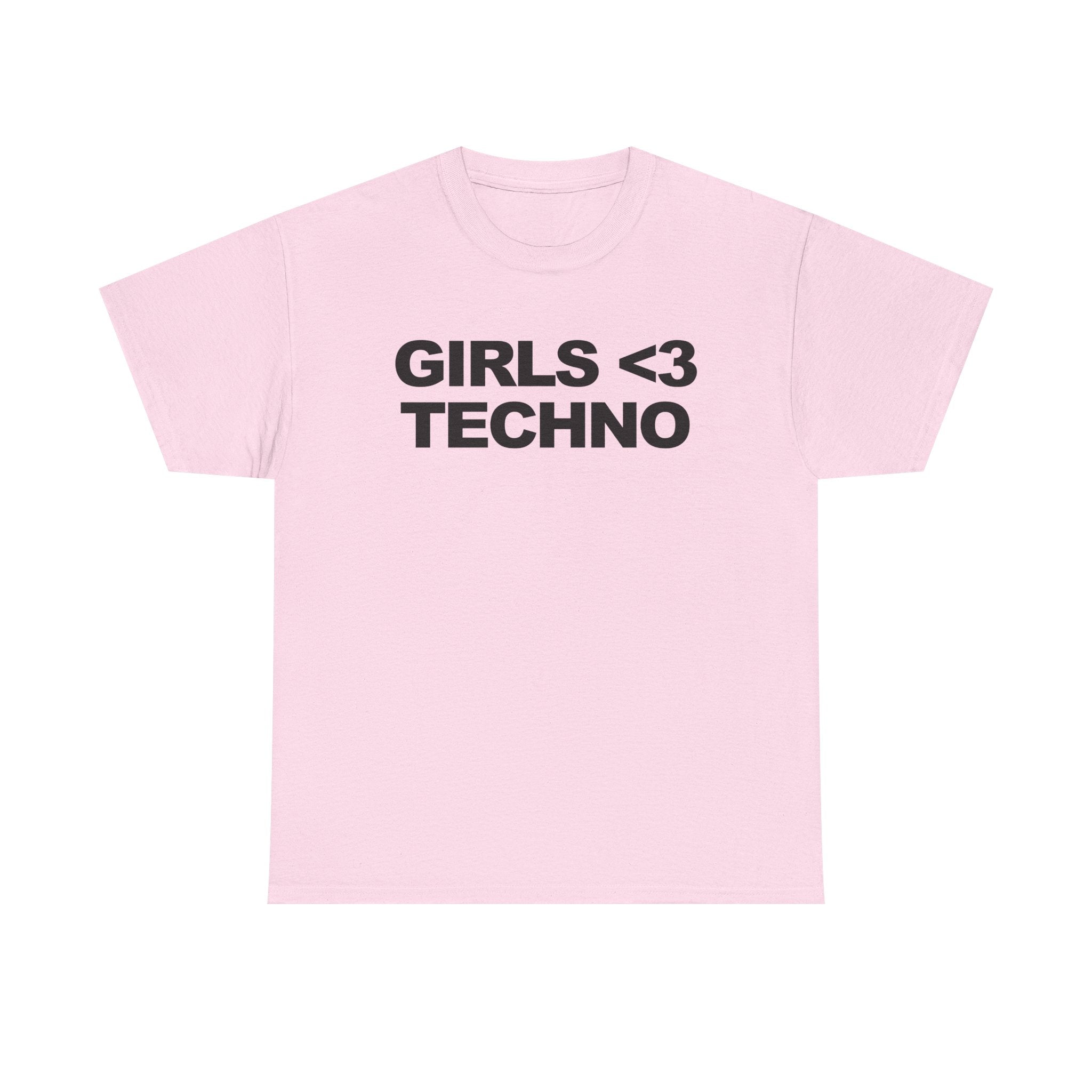 GIRLS <3 TECHNO Unisex Heavy 100% Cotton Tee