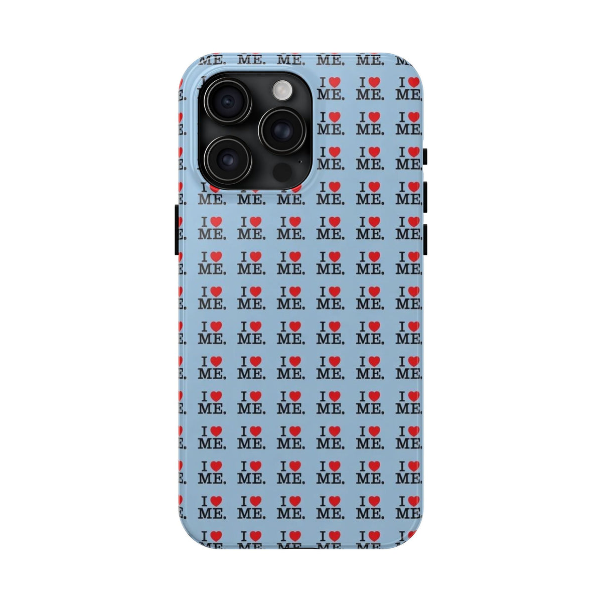 I <3 Me Baby Blue Phone Case