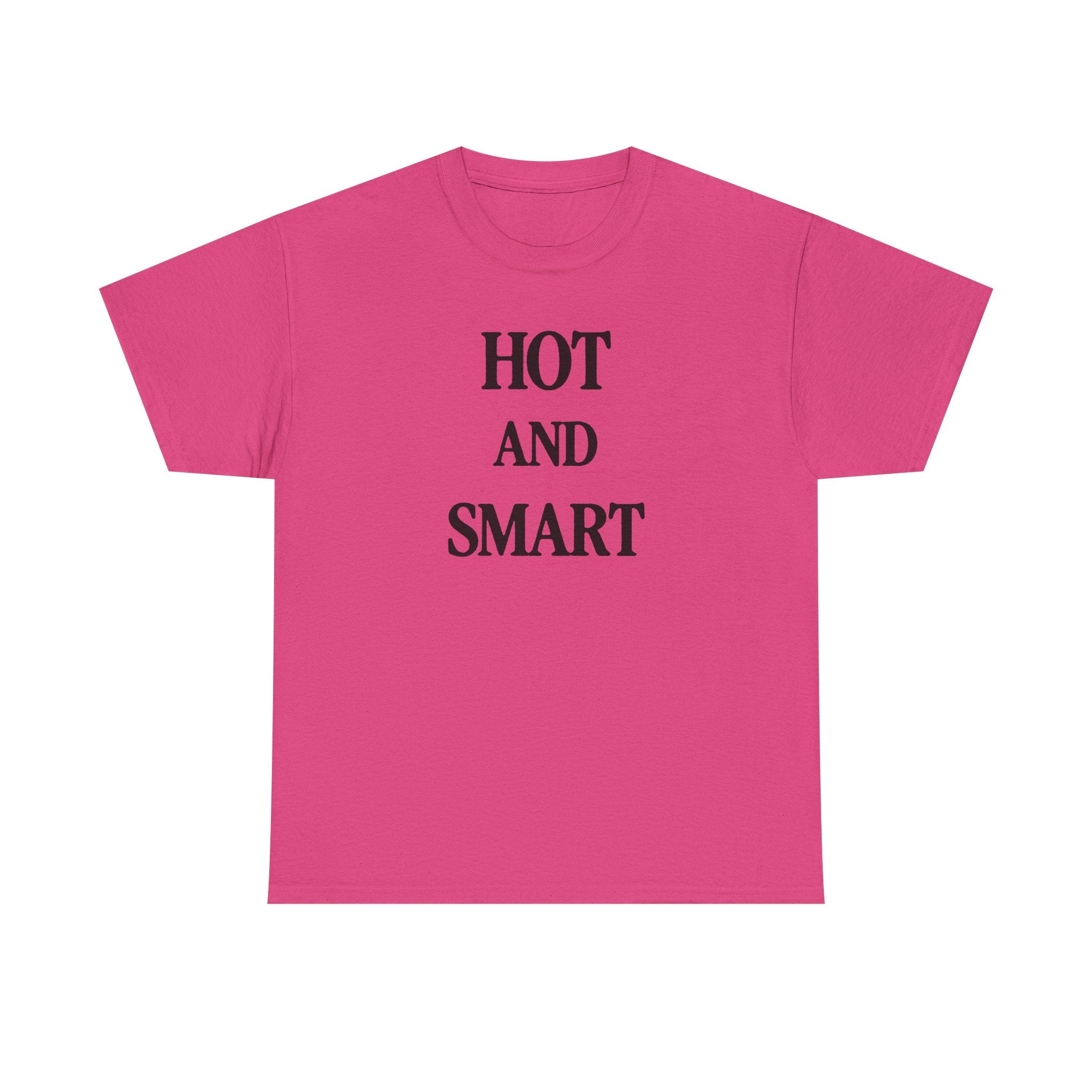 HOT AND SMART 100% Cotton Tee