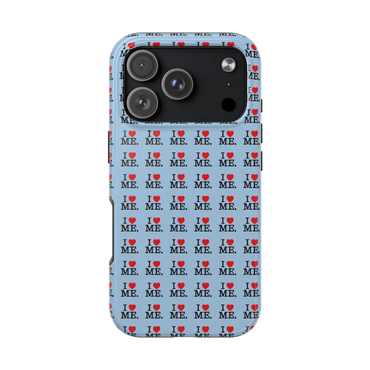 I <3 Me Baby Blue Phone Case