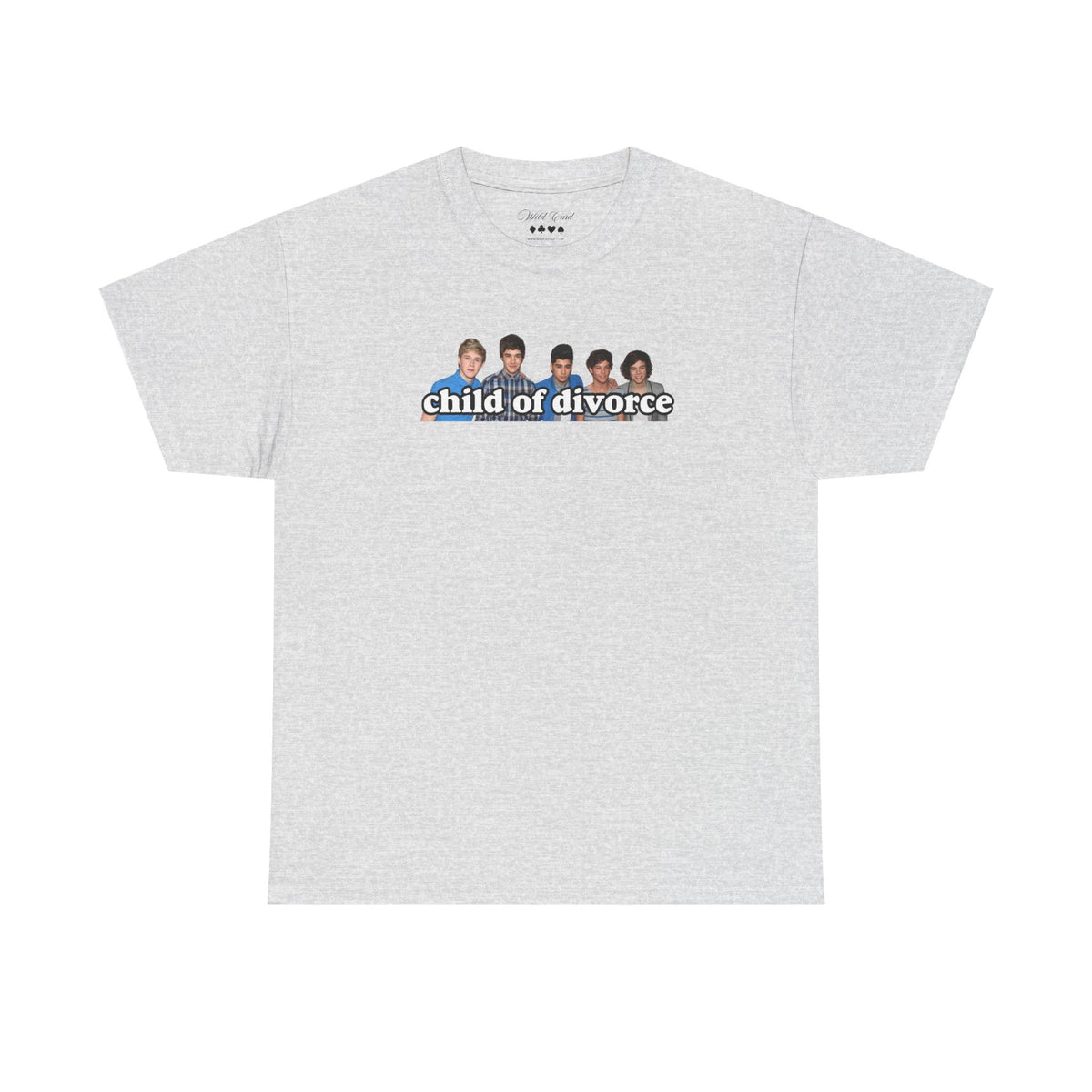 Child of Divorce 1D Fan Merch 100% Cotton T Shirt