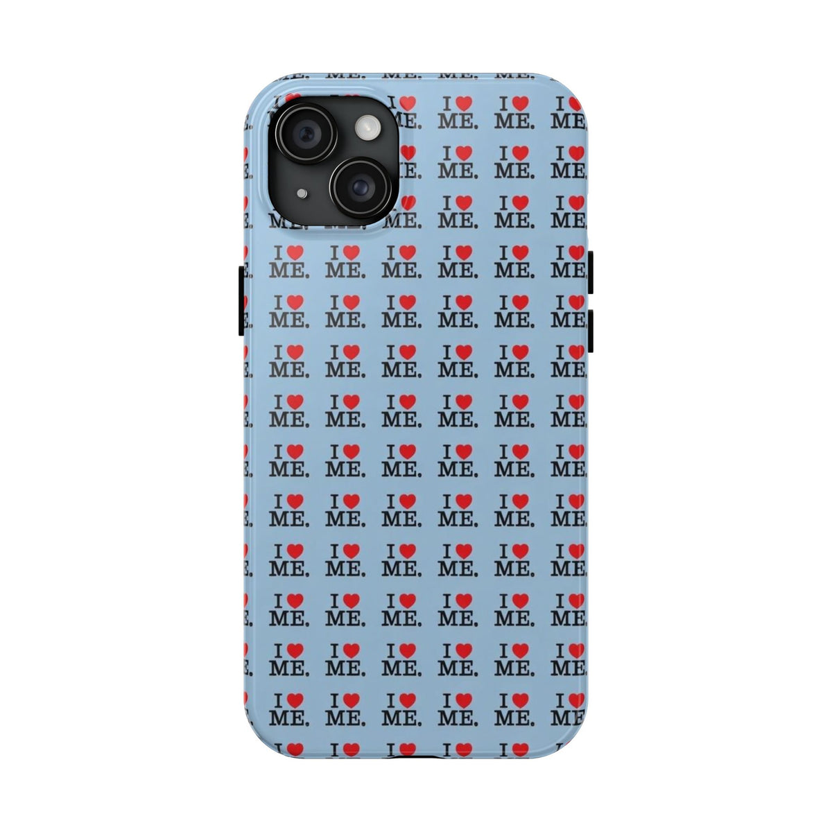 I <3 Me Baby Blue Phone Case