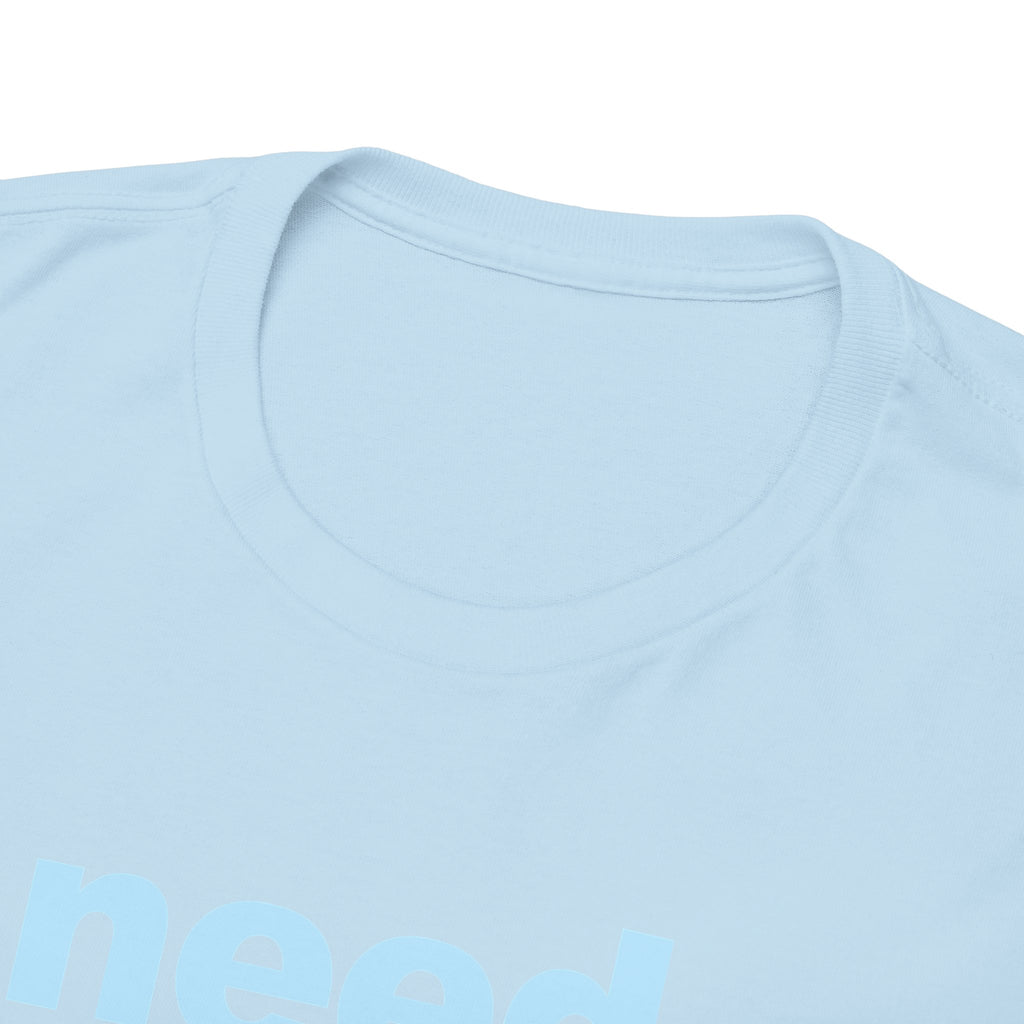 I need a HUGe amount of money Unisex 100% Cotton Tee