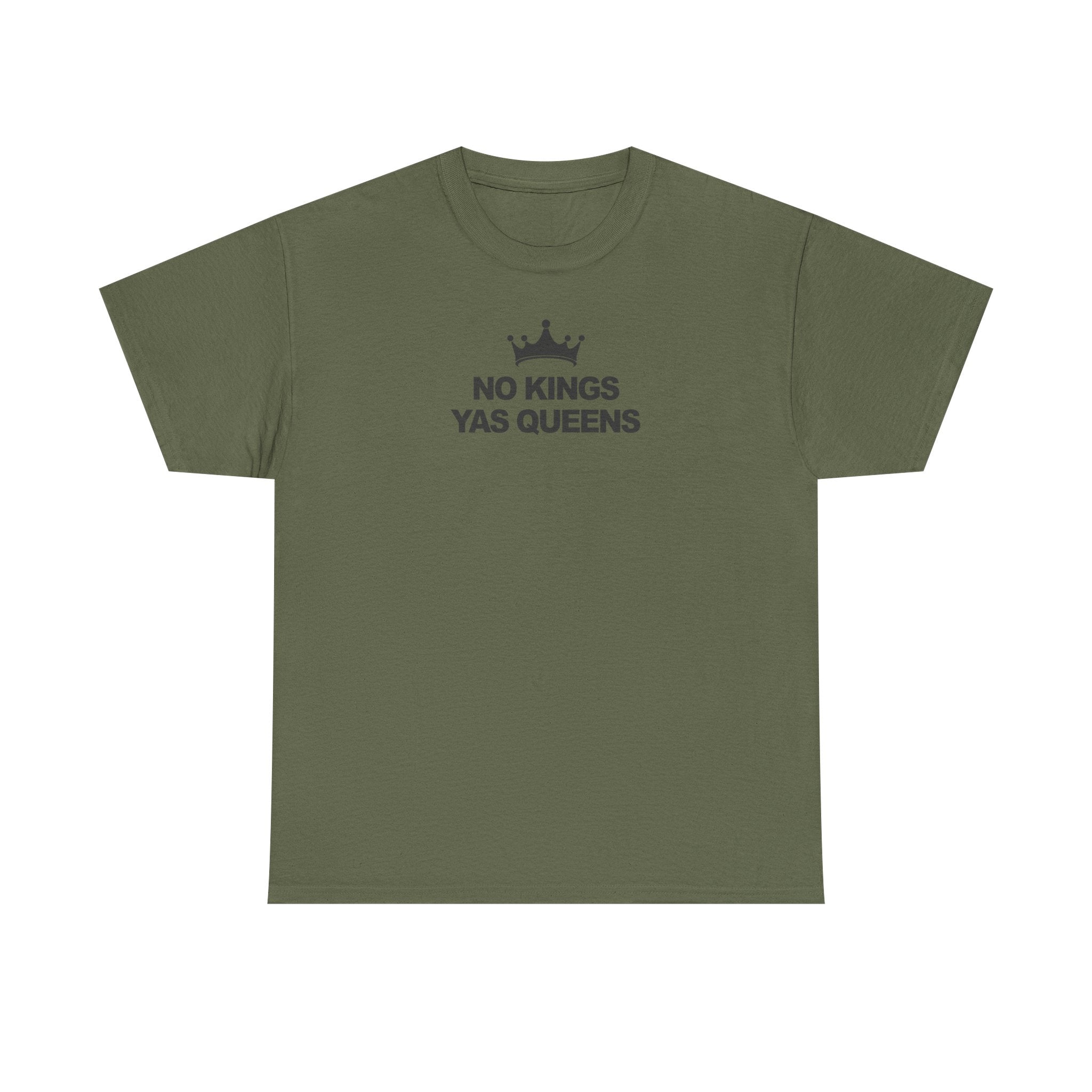 No Kings YAS Queens! Unisex 100% Cotton Tee