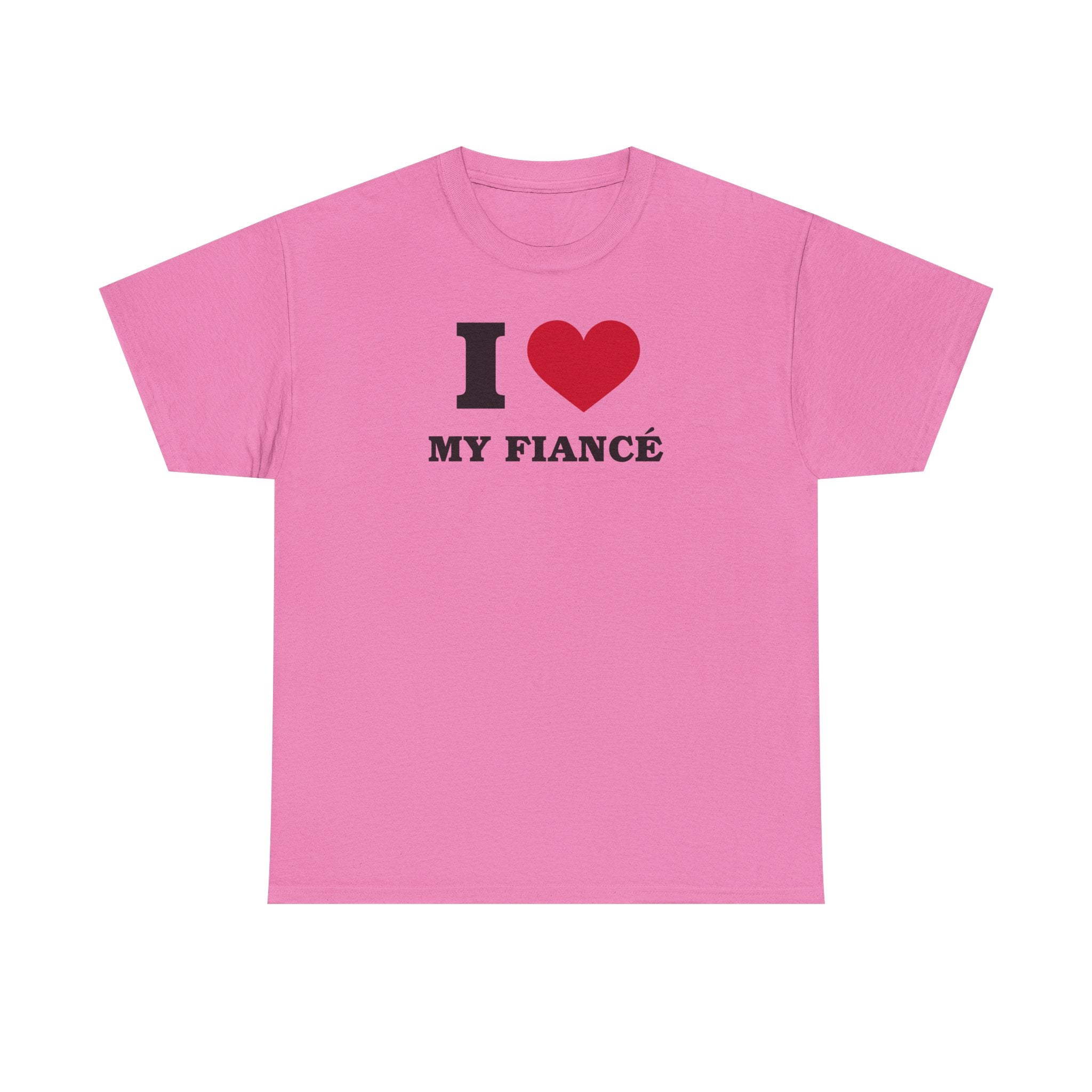 I Heart My Fiancé 100% Cotton Tee
