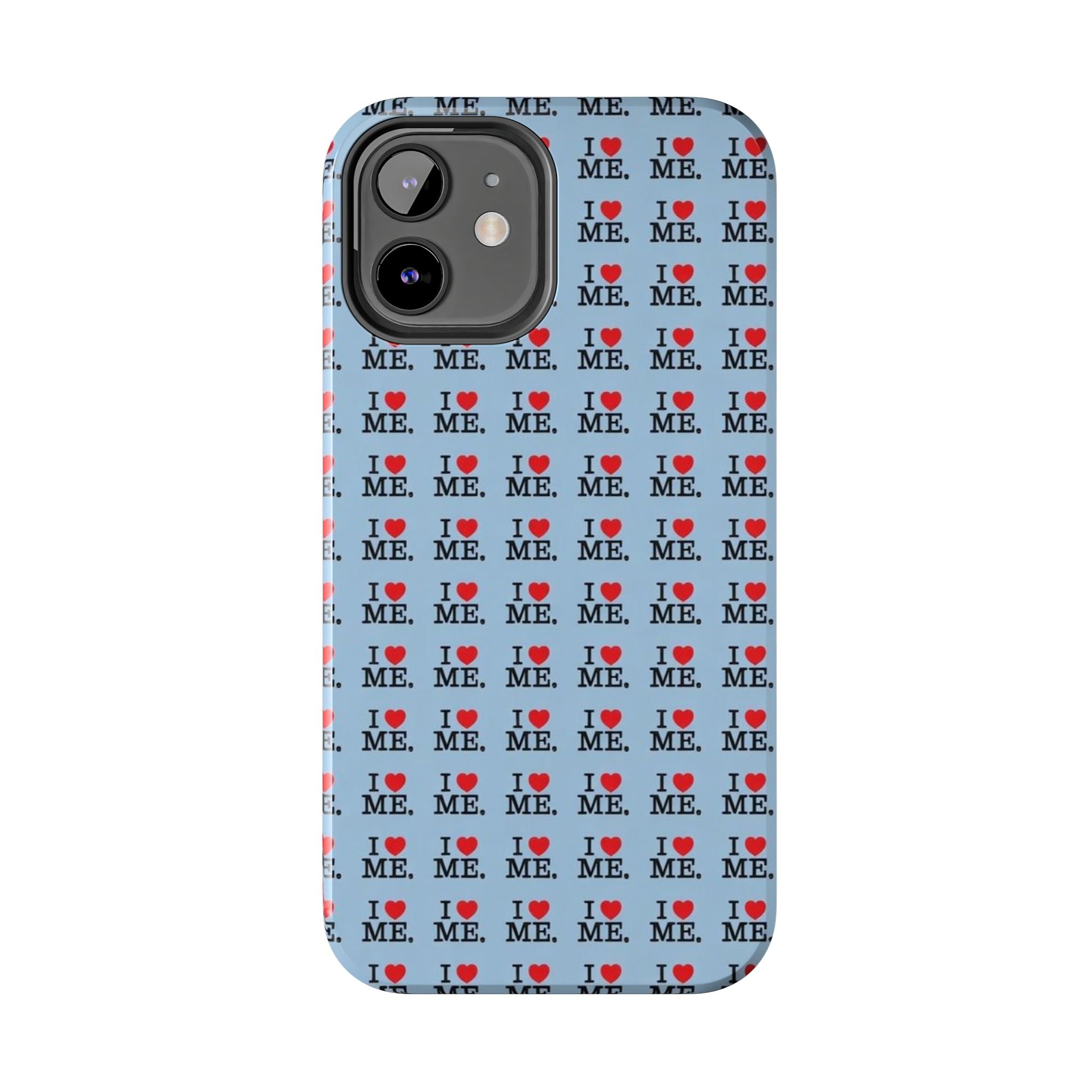 I <3 Me Baby Blue Phone Case