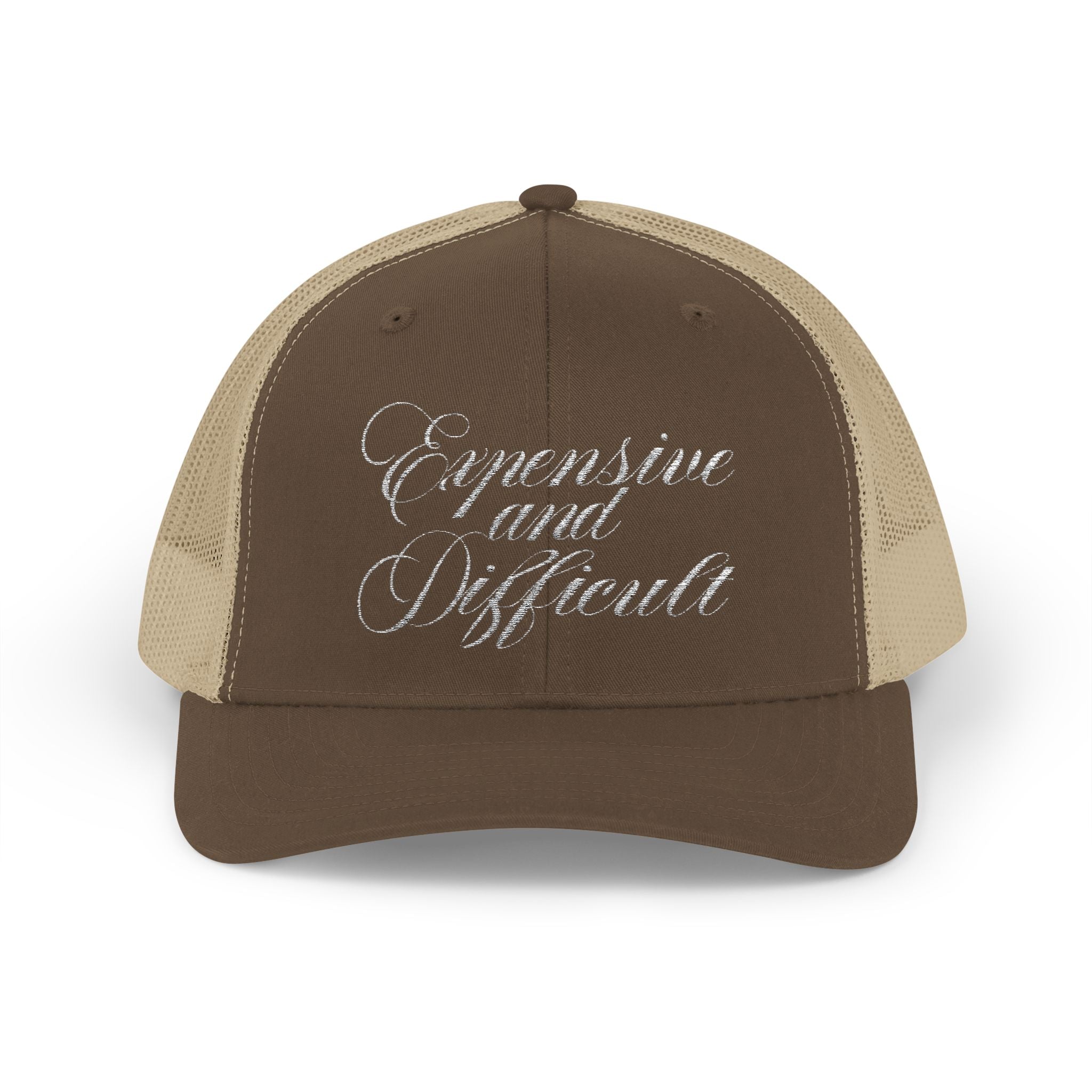 "EXPENSIVE AND DIFFICULT" Trucker Hat
