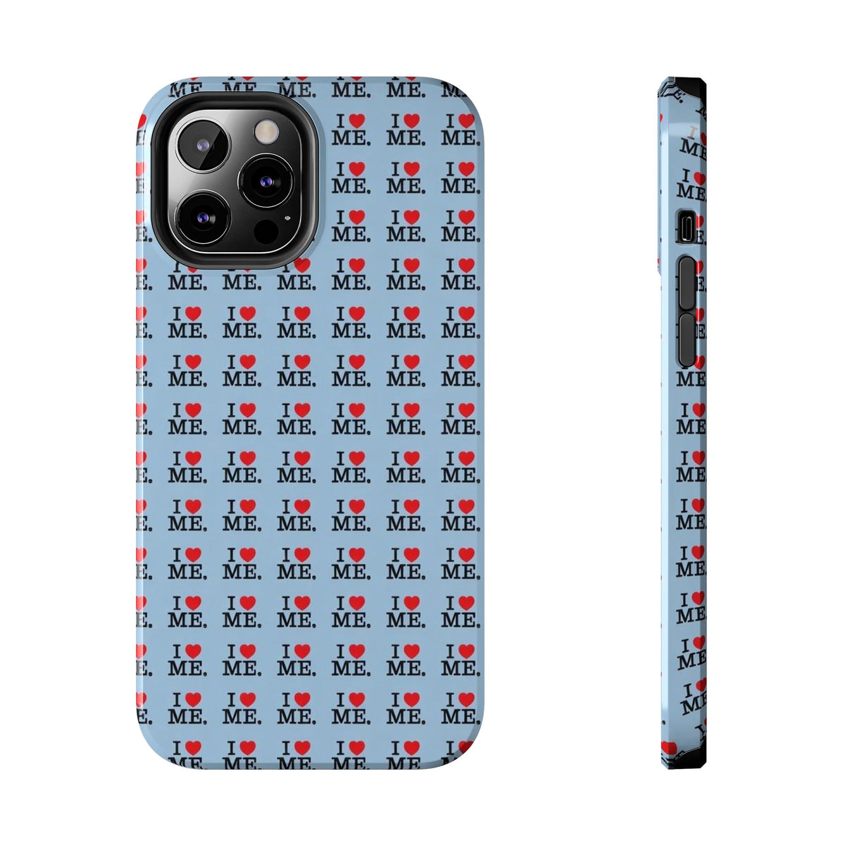I <3 Me Baby Blue Phone Case