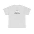 No Kings YAS Queens! Unisex 100% Cotton Tee