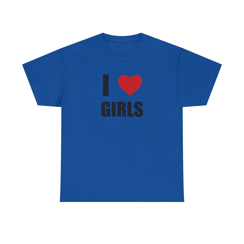 I Love Girls <3 Unisex 100% Cotton Tee