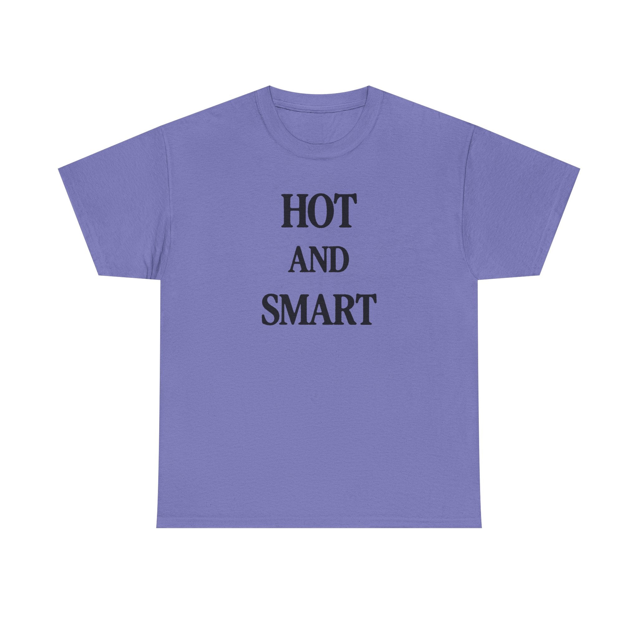 HOT AND SMART 100% Cotton Tee