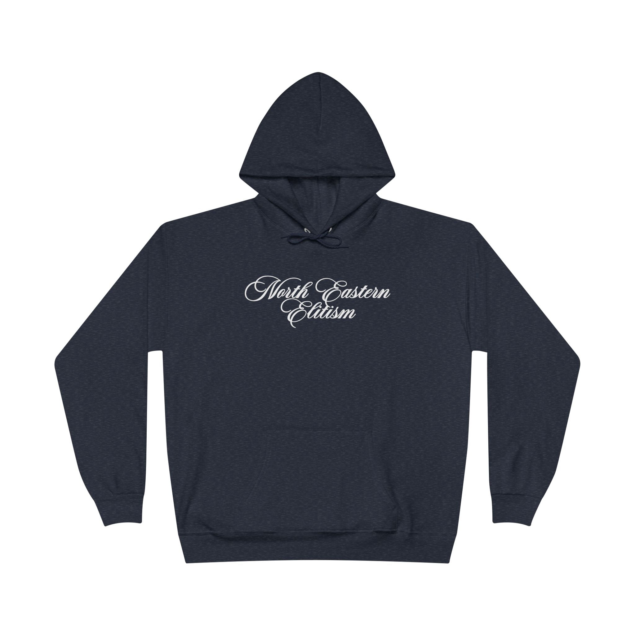 NORTH EASTERN ELITISM - Unisex Pullover Hoodie
