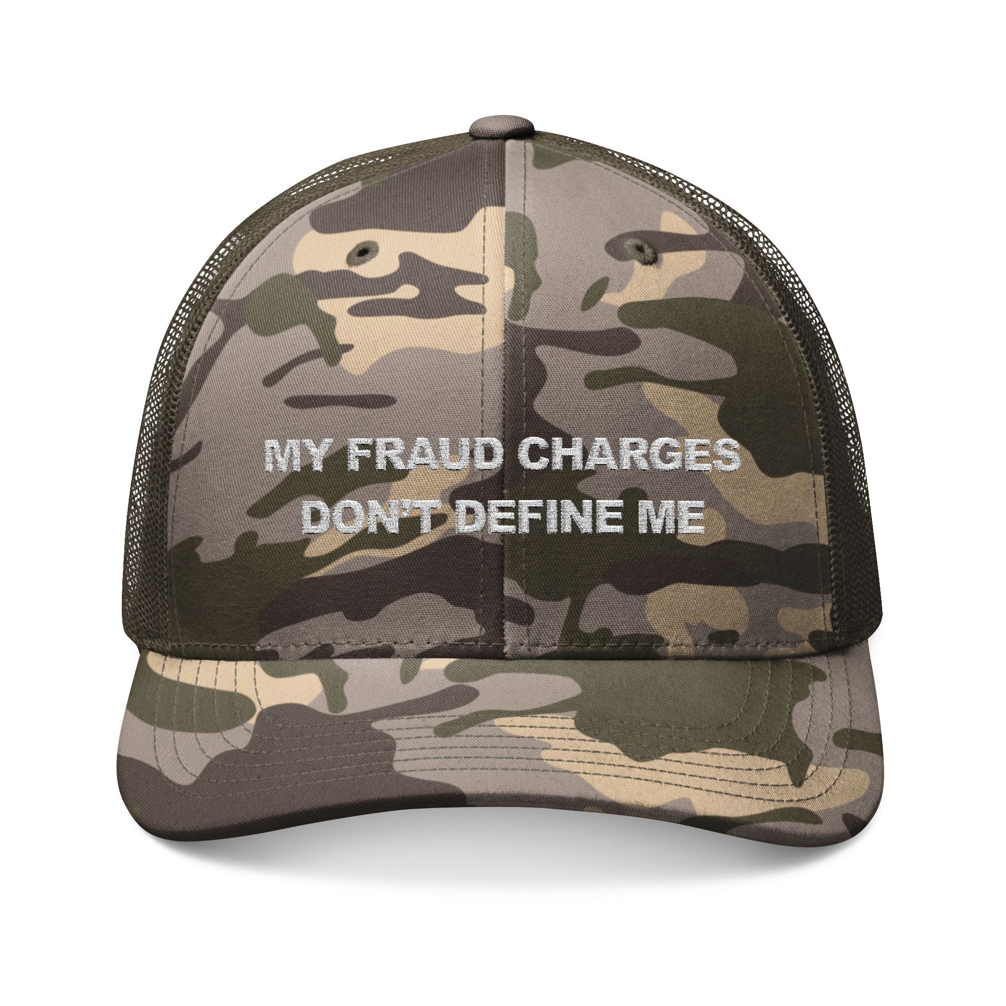 "MY FRAUD CHARGES DON'T DEFINE ME" JOKE HAT