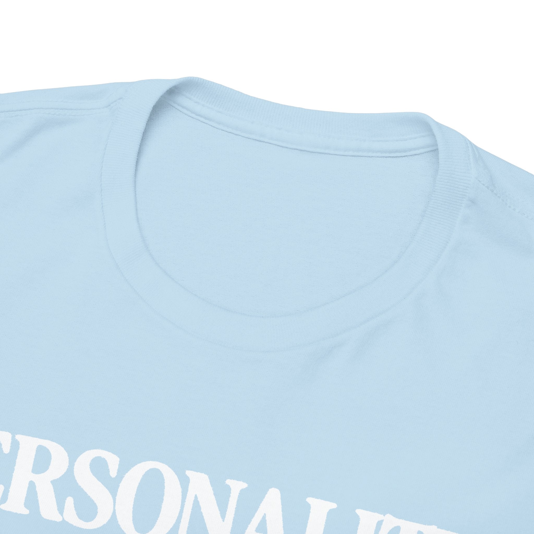 Personality Hire 100% Cotton Tee