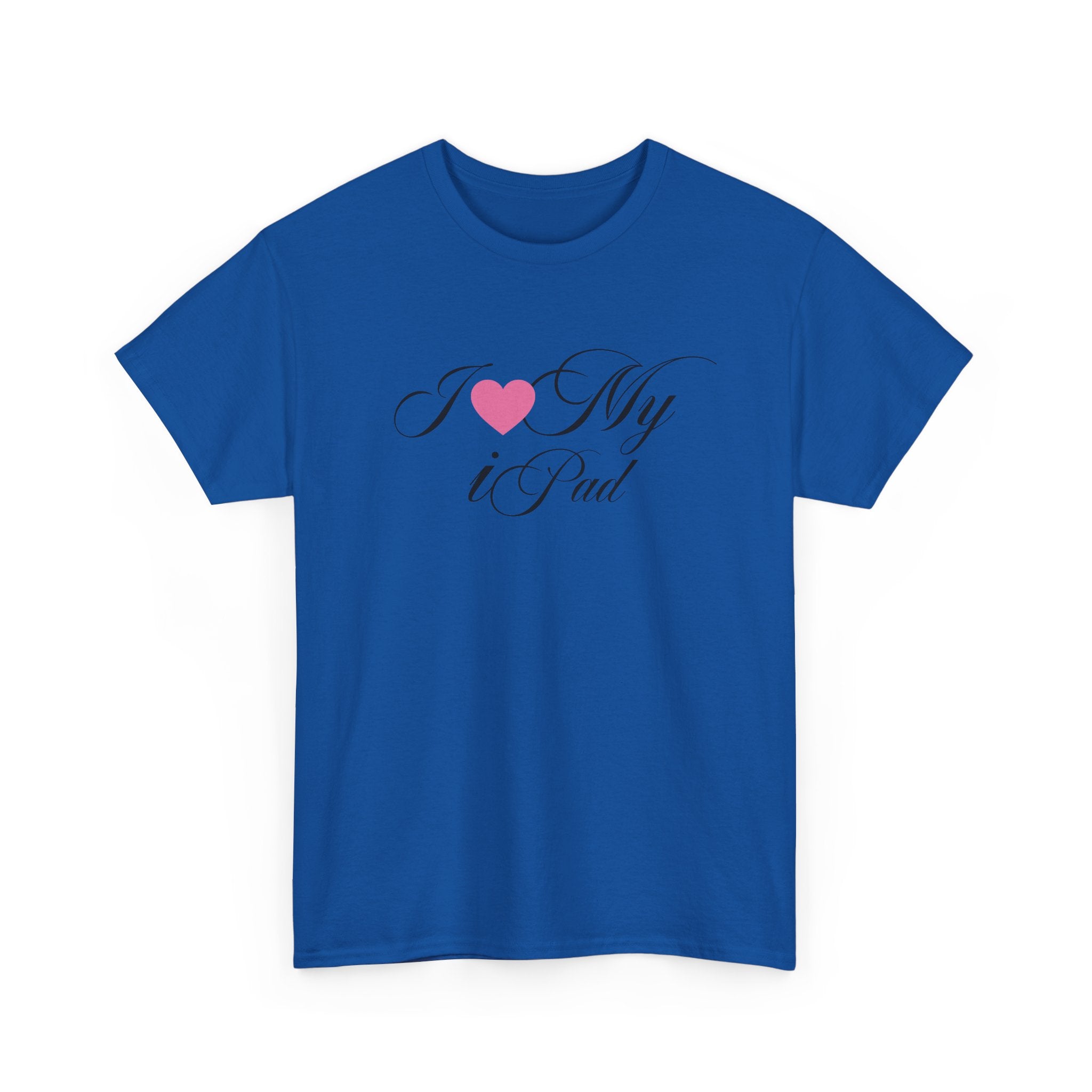 I LOVE MY iPAD <3 Unisex 100% Cotton Tee